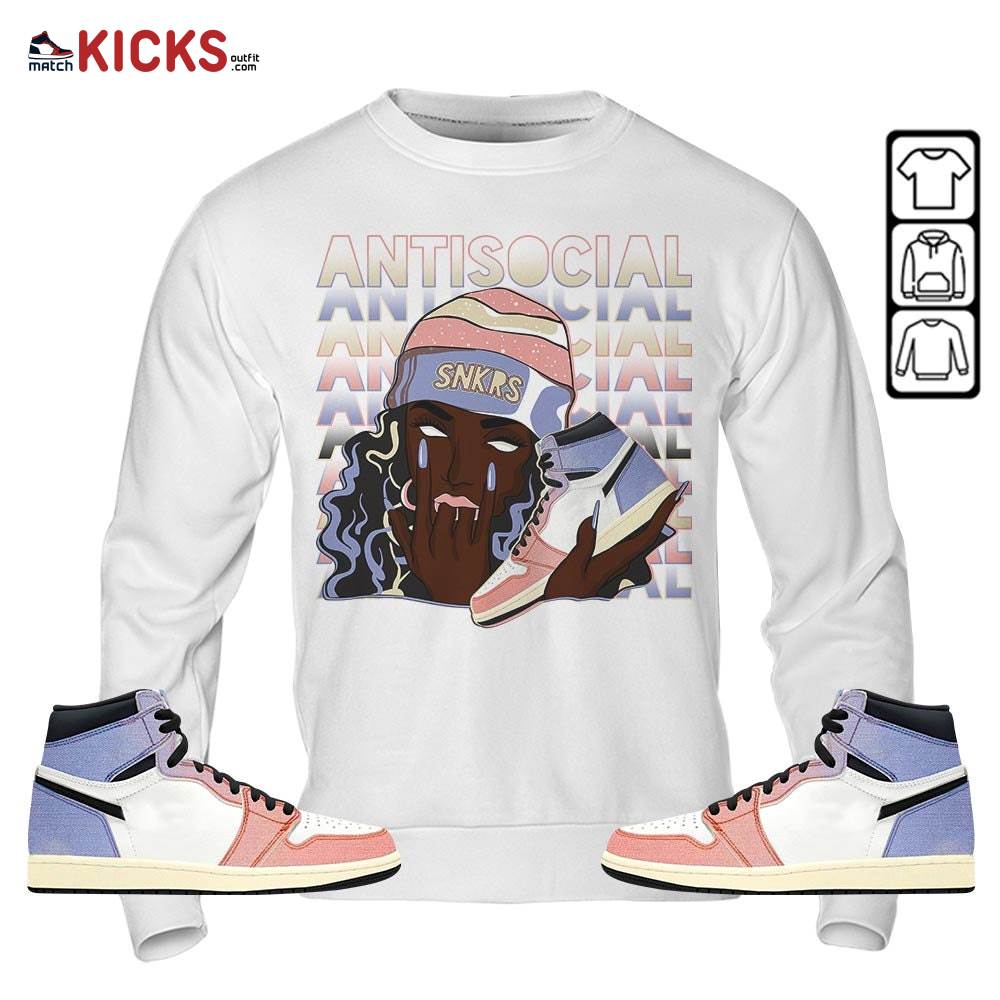 Antisocial Girl Sneaker Shirt Match Retro Skyline 1s, Jordan 1 High OG Skyline MKO Sweatshirt Antisocial Girl Sneaker Shirt Match Retro Skyline 1s, Jordan 1 High OG Skyline MKO Sweatshirt