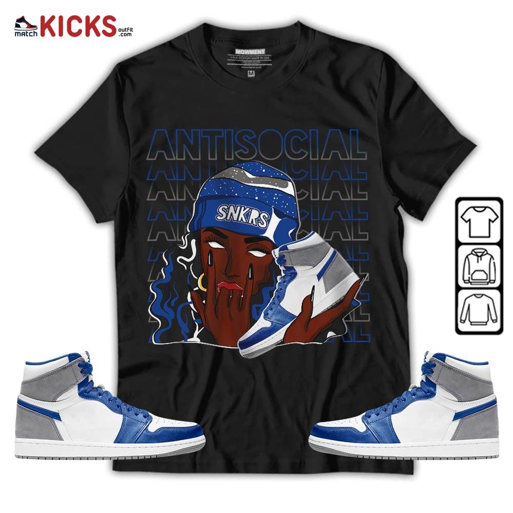 Antisocial Girl Sneaker Shirt Match True Blue 1s, Jordan 1 High OG True Blue MKO T-Shirt