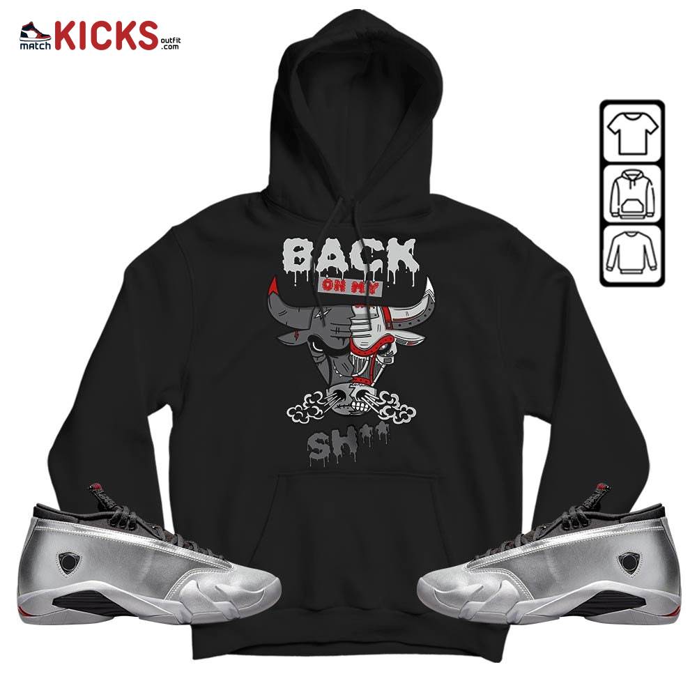 Back Bull Sneaker Shirt Match 14 Low Metallic Silver, Jordan 14 Metallic Silver MKO Hoodie Back Bull Sneaker Shirt Match 14 Low Metallic Silver, Jordan 14 Metallic Silver MKO Hoodie