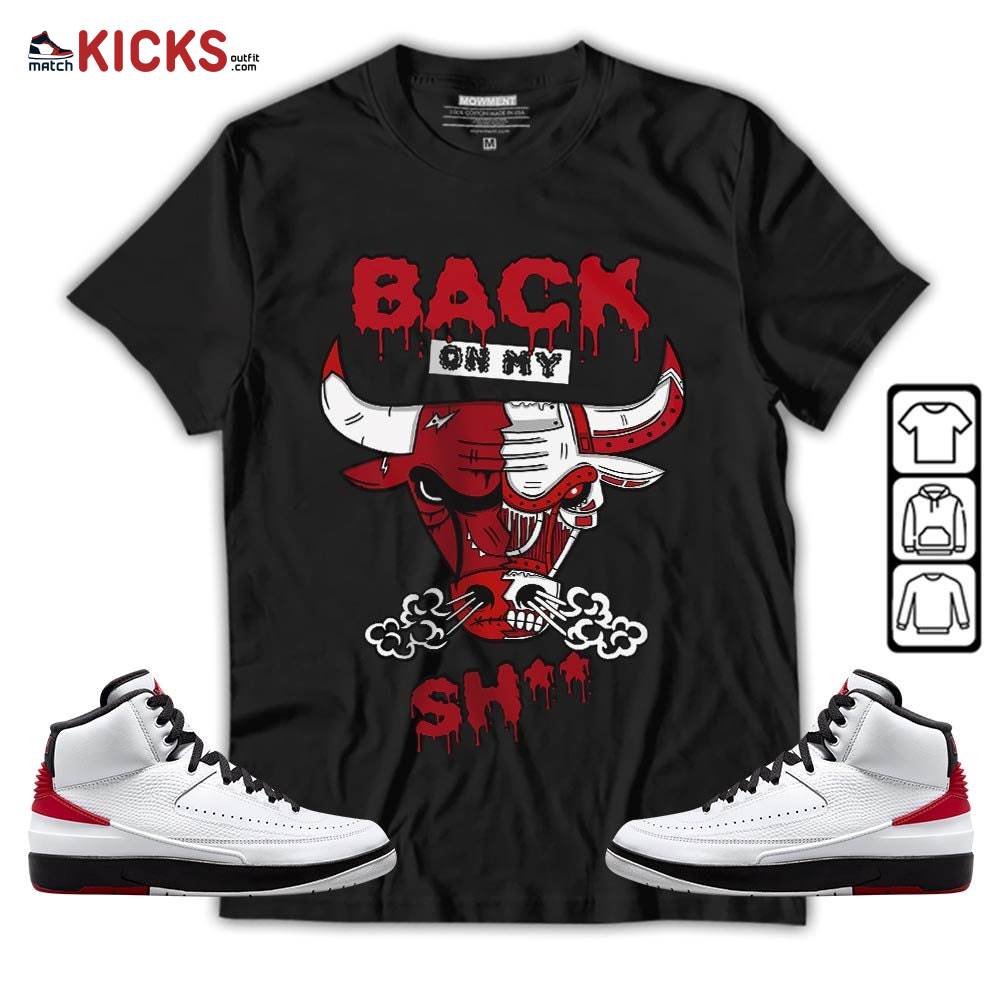 Back Bull Sneaker Shirt Match 2 Chicago Varsity Red, Jordan Retro 2 Chicago MKO T-Shirt
