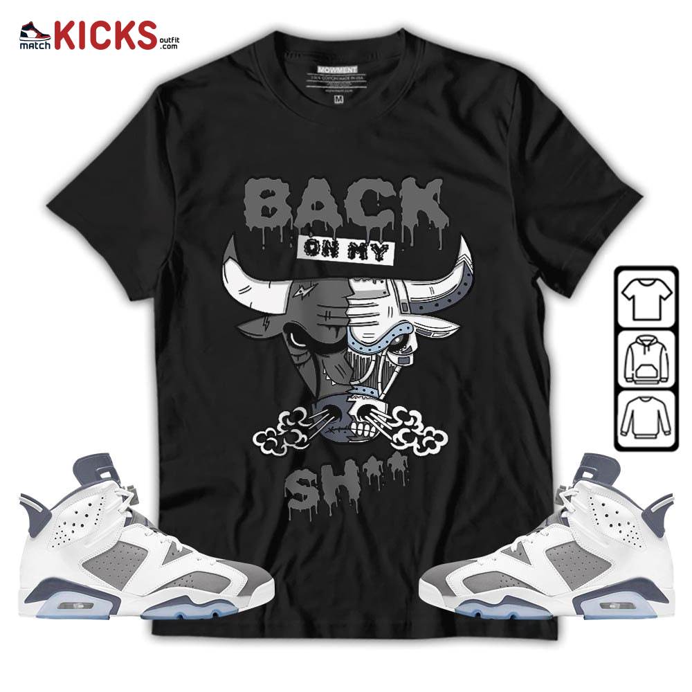 Back Bull Sneaker Shirt Match Retro Cool Grey 6s, Jordan 6 Cool Grey MKO T-Shirt