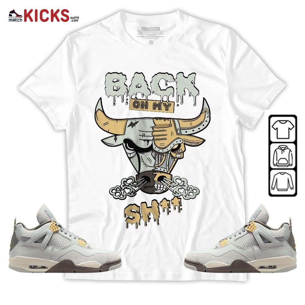 Back Bull Sneaker Shirt Match Retro Craft 4s, Jordan 4 Craft Photon Dust MKO T-Shirt Back Bull Sneaker Shirt Match Retro Craft 4s, Jordan 4 Craft Photon Dust MKO T-Shirt