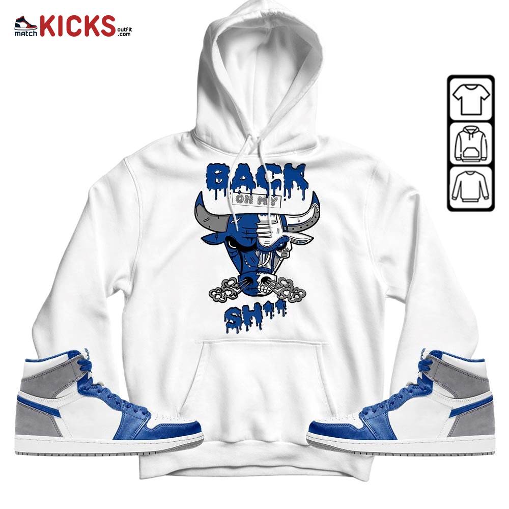 Back Bull Sneaker Shirt Match True Blue 1s, Jordan 1 High OG True Blue MKO Hoodie Back Bull Sneaker Shirt Match True Blue 1s, Jordan 1 High OG True Blue MKO Hoodie