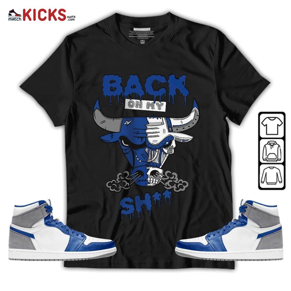 Back Bull Sneaker Shirt Match True Blue 1s, Jordan 1 High OG True Blue MKO T-Shirt