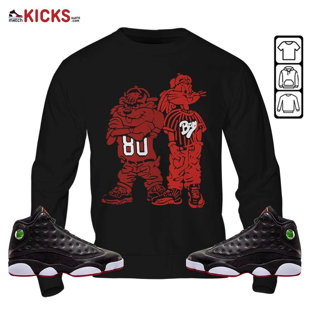 Bad Boy Hiphop 90s Sneaker Shirt Match Retro Playoffs 13s, Jordan 13 Playoffs MKO Sweatshirt Bad Boy Hiphop 90s Sneaker Shirt Match Retro Playoffs 13s, Jordan 13 Playoffs MKO Sweatshirt
