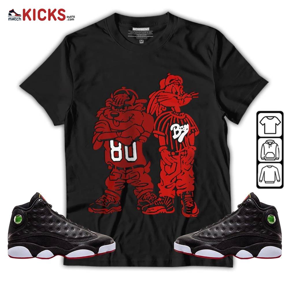 Bad Boy Hiphop 90s Sneaker Shirt Match Retro Playoffs 13s, Jordan 13 Playoffs MKO Sweatshirt