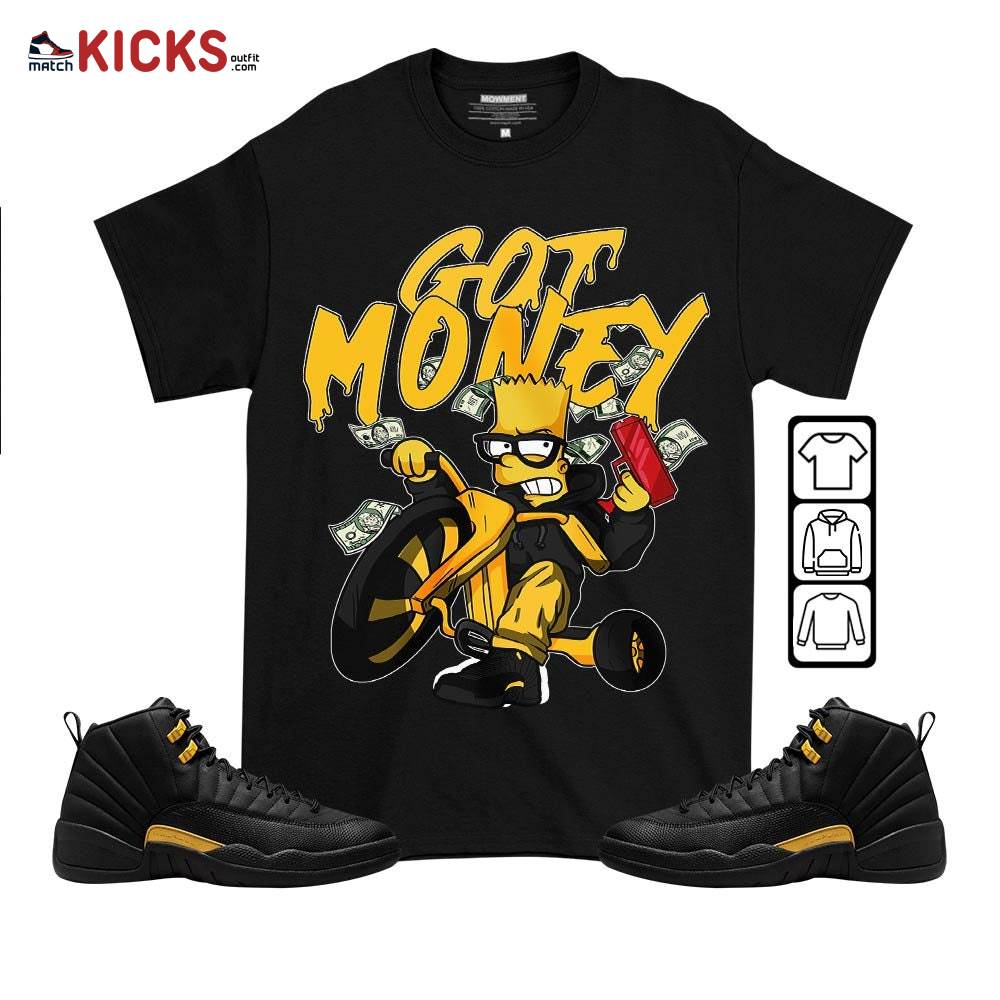 Bart Got Money Sneaker Shirt Match Black Taxi 12s, Jordan 12 Retro Black Taxi MKO T-Shirt
