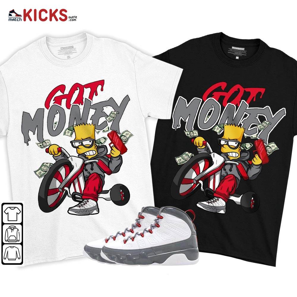 Bart Got Money Sneaker Shirt Match Fire Red 9s, Jordan 9 Retro Fire Red MKO T-Shirt
