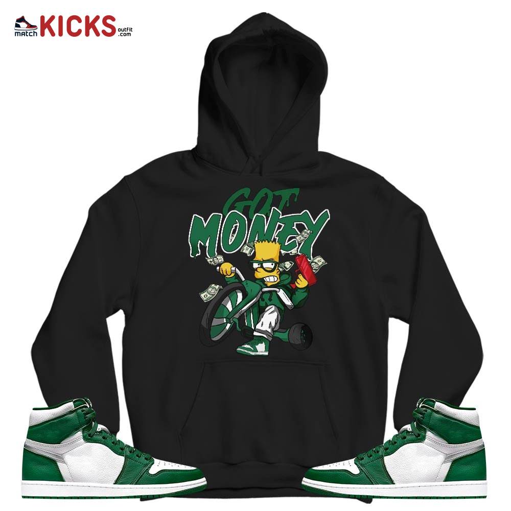 Bart Got Money Sneaker Shirt Match High Gorge Green 1s, Jordan 1 Retro High Gorge Green MKO T-Shirt Bart Got Money Sneaker Shirt Match High Gorge Green 1s, Jordan 1 Retro High Gorge Green MKO T-Shirt