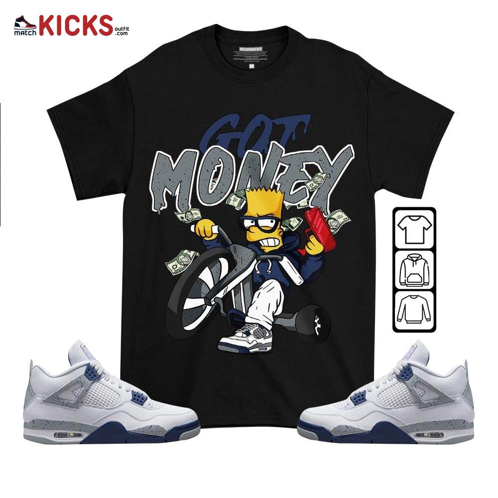 Bart Got Money Sneaker Shirt Match Midnight Navy 4s, Jordan 4 Retro Midnight Navy MKO T-Shirt