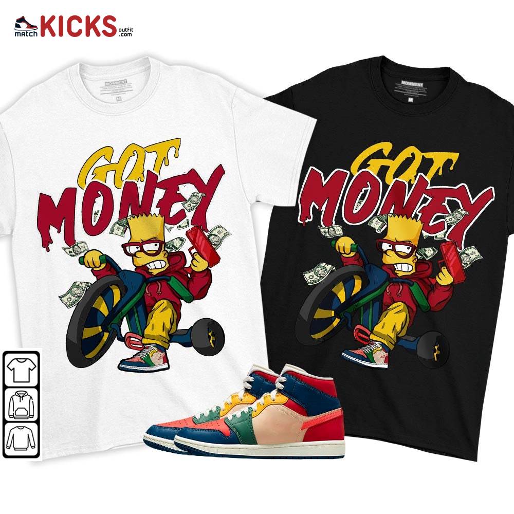 Bart Got Money Sneaker Shirt Match Multi Color 2022 1s, Jordan 1 Mid Multi Color 2022 MKO T-Shirt Bart Got Money Sneaker Shirt Match Multi Color 2022 1s, Jordan 1 Mid Multi Color 2022 MKO T-Shirt