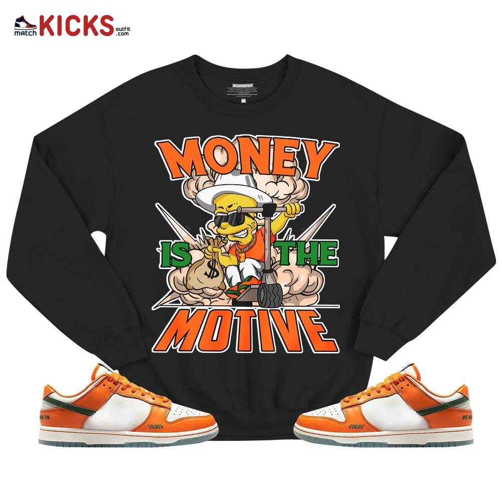Bart Money Is The Motive Sneaker Shirt Match Florida A and M University, Dunk Low Florida A and M University MKO T-Shirt Bart Money Is The Motive Sneaker Shirt Match Florida A and M University, Dunk Low Florida A and M University MKO T-Shirt