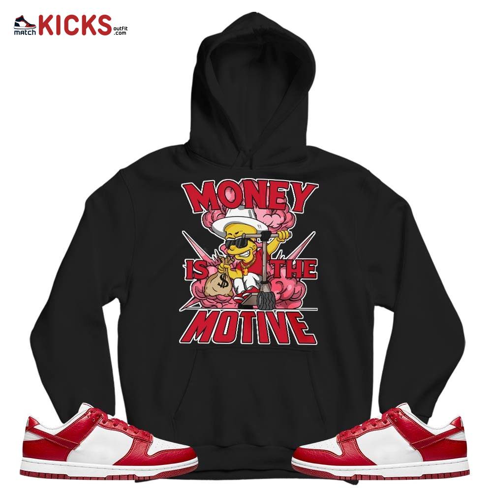 Bart Money Is The Motive Sneaker Shirt Match Next Nature White Gym Red, Dunk Low Gym Red MKO T-Shirt Bart Money Is The Motive Sneaker Shirt Match Next Nature White Gym Red, Dunk Low Gym Red MKO T-Shirt