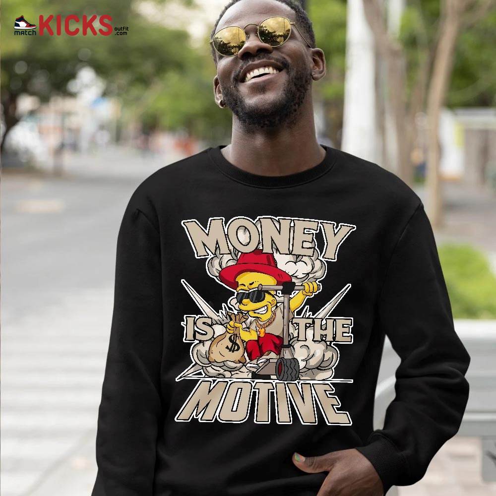 Bart Money Is The Motive Sneaker Shirt Match Trophy Room 7s, Jordan 7 Trophy Room MKO T-Shirt Bart Money Is The Motive Sneaker Shirt Match Trophy Room 7s, Jordan 7 Trophy Room MKO T-Shirt