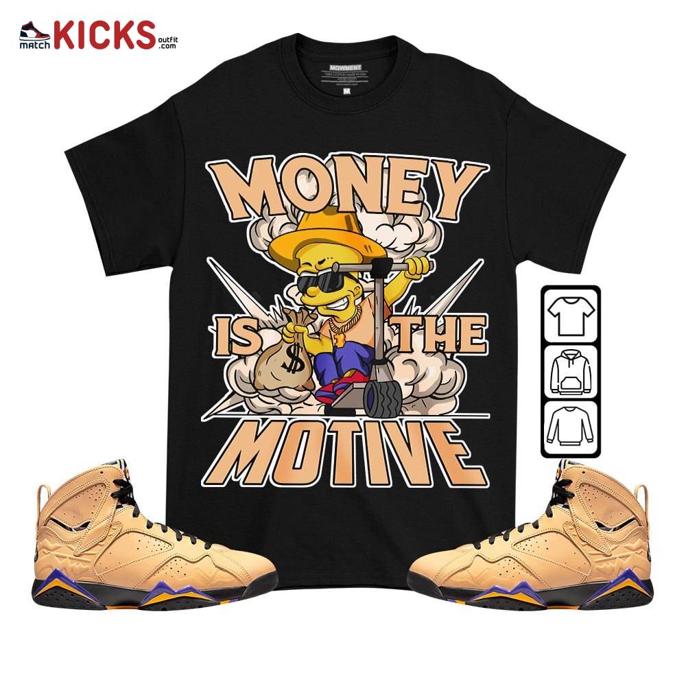Bart Money Is The Motive Sneaker Shirt Match Vachetta Tan 7s, Jordan 7 SE Afrobeats MKO T-Shirt