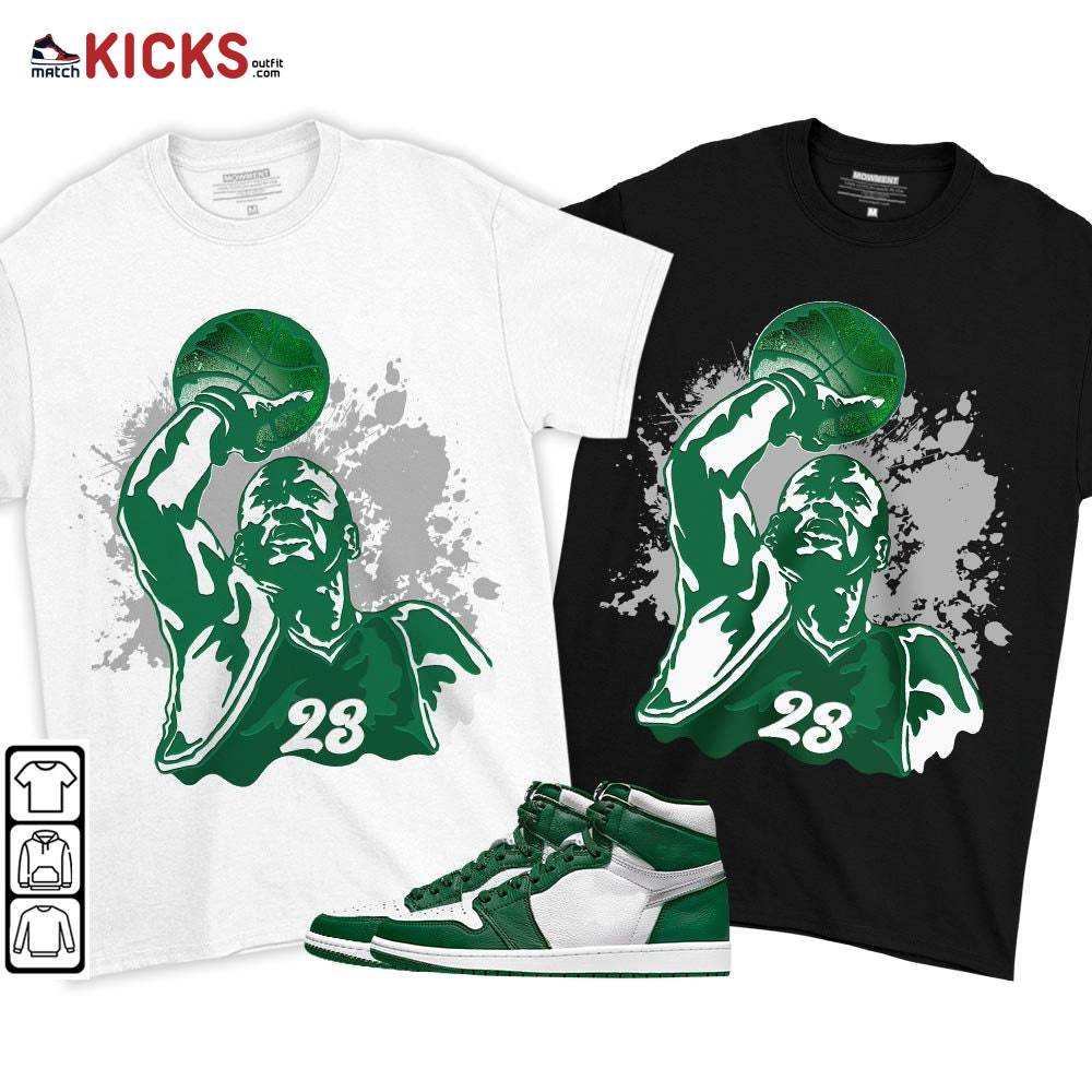 Basketball Superstar Sneaker Shirt Match High Gorge Green 1s, Jordan 1 Retro High Gorge Green MKO T-Shirt Basketball Superstar Sneaker Shirt Match High Gorge Green 1s, Jordan 1 Retro High Gorge Green MKO T-Shirt