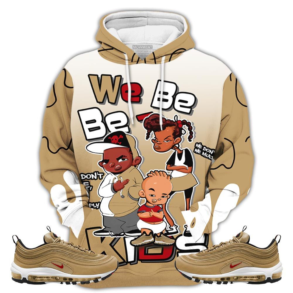 Bebe Kids 80S Baby Sneaker Shirt Match Air Max 97 Metallic Gold, Air Max 97 Gold Bullet Hoodie Sweatshirt Tee All Over Print MKO Shirt