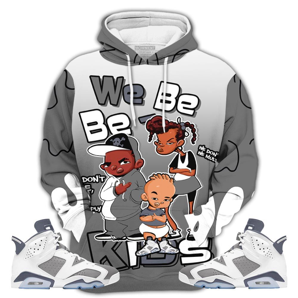 Bebe Kids 80S Baby Sneaker Shirt Match Retro Cool Grey 6S, Jordan 6 Cool Grey Hoodie Sweatshirt Tee All Over Print MKO Shirt