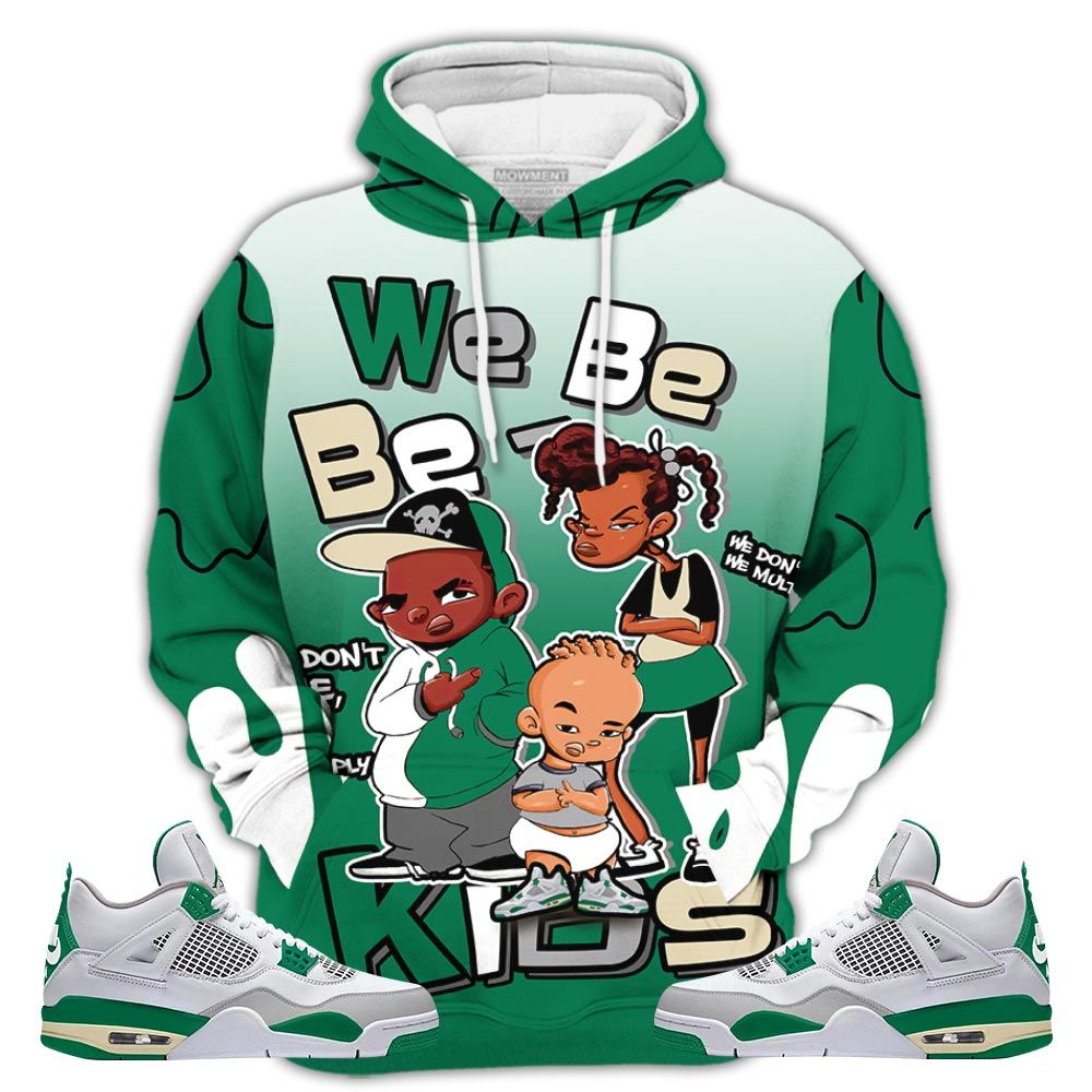 Bebe Kids 80S Baby Sneaker Shirt Match Retro Pine Green 4S, Jordan 4 Pine Green Hoodie Sweatshirt Tee All Over Print MKO Shirt