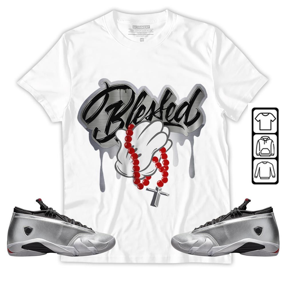 Blessed Drip Sneaker Shirt Match 14 Low Metallic Silver, Jordan 14 Metallic Silver MKO T-Shirt Blessed Drip Sneaker Shirt Match 14 Low Metallic Silver, Jordan 14 Metallic Silver MKO T-Shirt