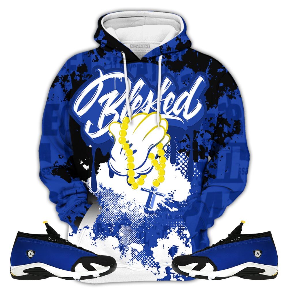 Blessed Drip Sneaker Shirt Match 2023 Blue Laney 14S, Jordan 14 Laney Hoodie Sweatshirt Tee All Over Print MKO Shirt Blessed Drip Sneaker Shirt Match 2023 Blue Laney 14S, Jordan 14 Laney Hoodie Sweatshirt Tee All Over Print MKO Shirt