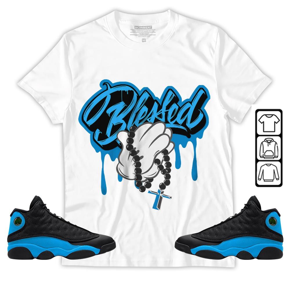 Blessed Drip Sneaker Shirt Match Black University Blue 13s, Jordan 13 Black University Blue 2022 MKO T-Shirt Blessed Drip Sneaker Shirt Match Black University Blue 13s, Jordan 13 Black University Blue 2022 MKO T-Shirt