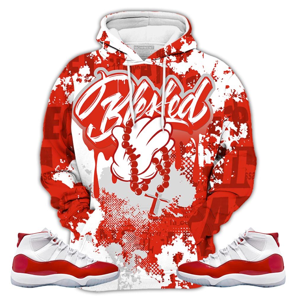 Blessed Drip Sneaker Shirt Match Cherry 11S, Jordan 11 Retro Cherry Hoodie Sweatshirt Tee All Over Print MKO Shirt