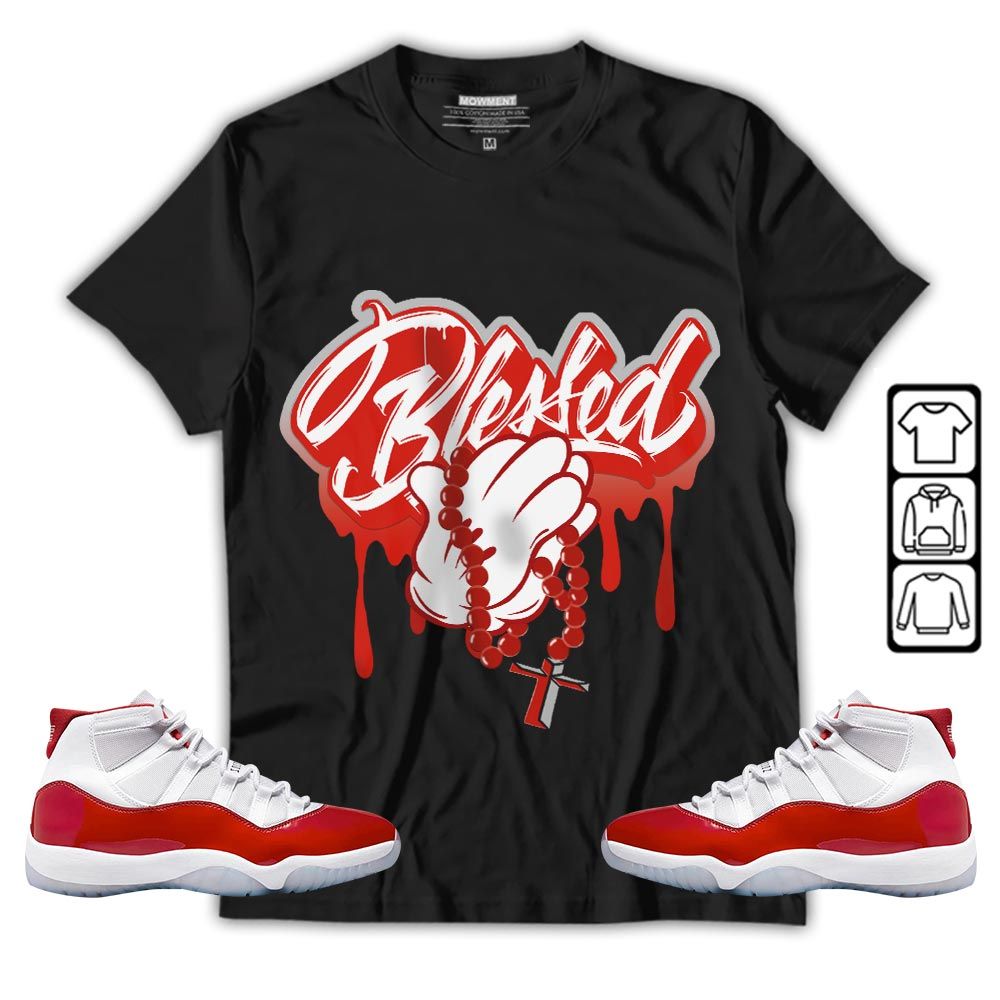 Blessed Drip Sneaker Shirt Match Cherry 11s, Jordan 11 Retro Cherry MKO T-Shirt