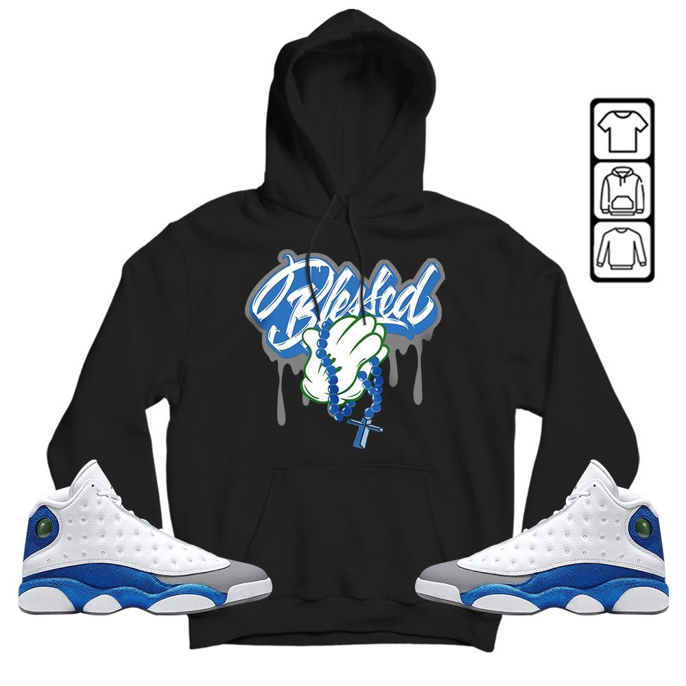 Blessed Drip Sneaker Shirt Match French Blue 13s, Jordan 13 French Blue MKO T-Shirt Blessed Drip Sneaker Shirt Match French Blue 13s, Jordan 13 French Blue MKO T-Shirt