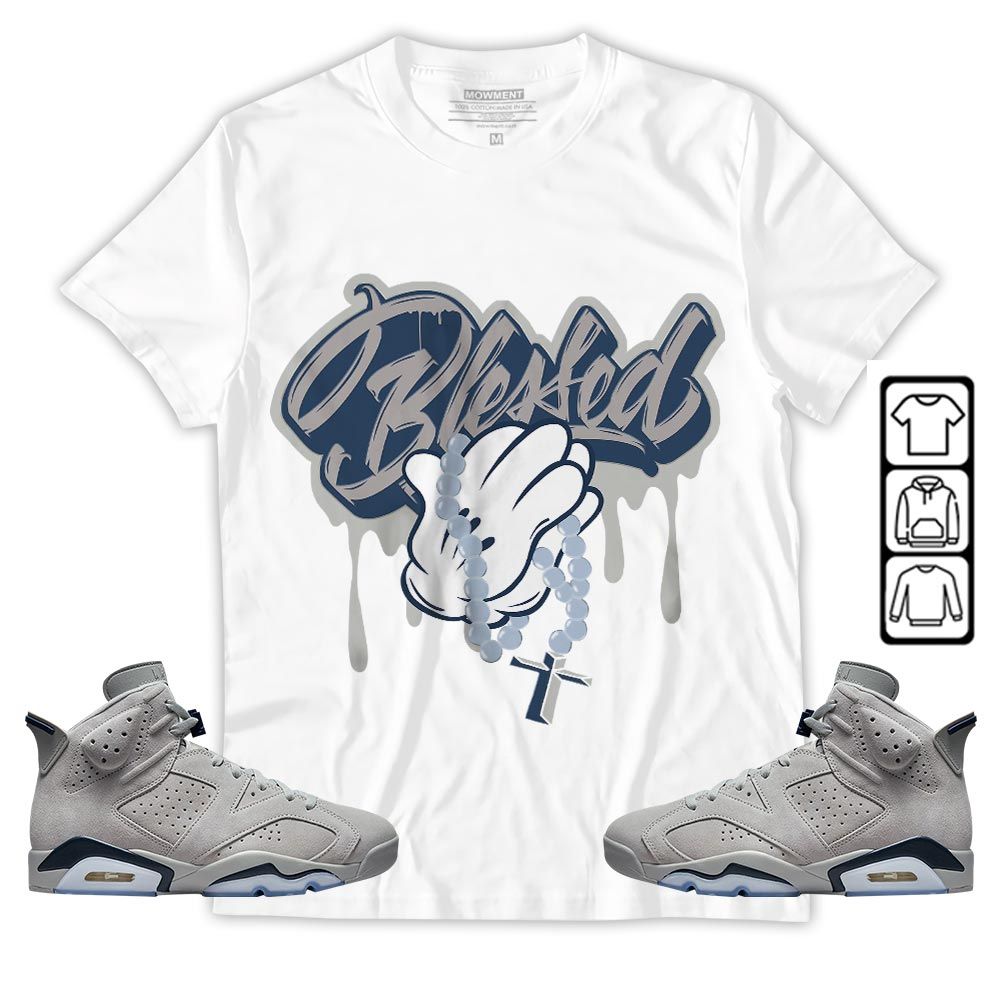Blessed Drip Sneaker Shirt Match Georgetown 6s, Jordan 6 Retro Georgetown MKO T-Shirt Blessed Drip Sneaker Shirt Match Georgetown 6s, Jordan 6 Retro Georgetown MKO T-Shirt