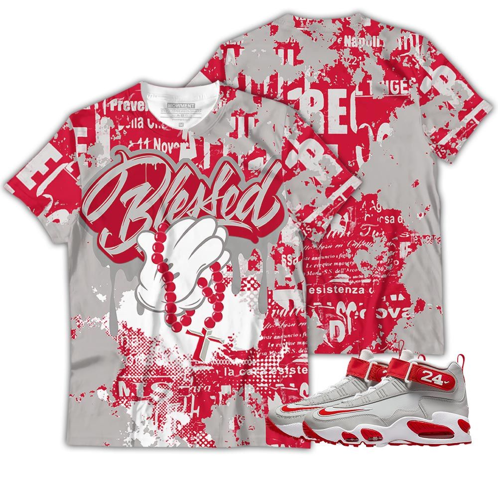 Blessed Drip Sneaker Shirt Match Griffey Max 1 University Reds, Air Griffey Max 1 Gray Reds Hoodie Sweatshirt Tee All Over Print MKO Shirt Blessed Drip Sneaker Shirt Match Griffey Max 1 University Reds, Air Griffey Max 1 Gray Reds Hoodie Sweatshirt Tee All Over Print MKO Shirt