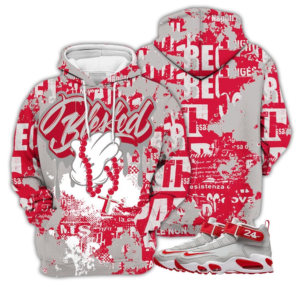 Blessed Drip Sneaker Shirt Match Griffey Max 1 University Reds, Air Griffey Max 1 Gray Reds Hoodie Sweatshirt Tee All Over Print MKO Shirt Blessed Drip Sneaker Shirt Match Griffey Max 1 University Reds, Air Griffey Max 1 Gray Reds Hoodie Sweatshirt Tee All Over Print MKO Shirt