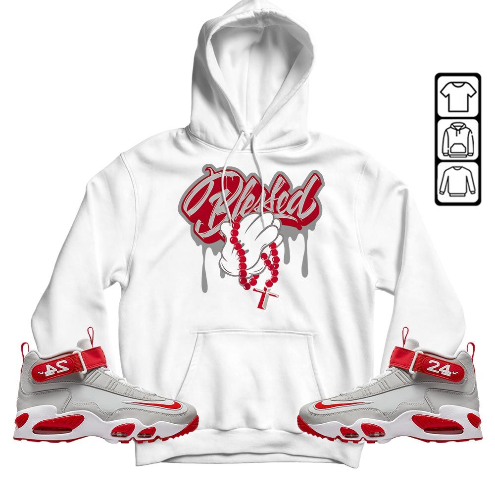 Blessed Drip Sneaker Shirt Match Griffey Max 1 University Reds, Air Griffey Max 1 Gray Reds MKO T-Shirt