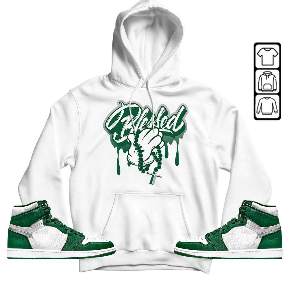 Blessed Drip Sneaker Shirt Match High Gorge Green 1s, Jordan 1 Retro High Gorge Green MKO T-Shirt