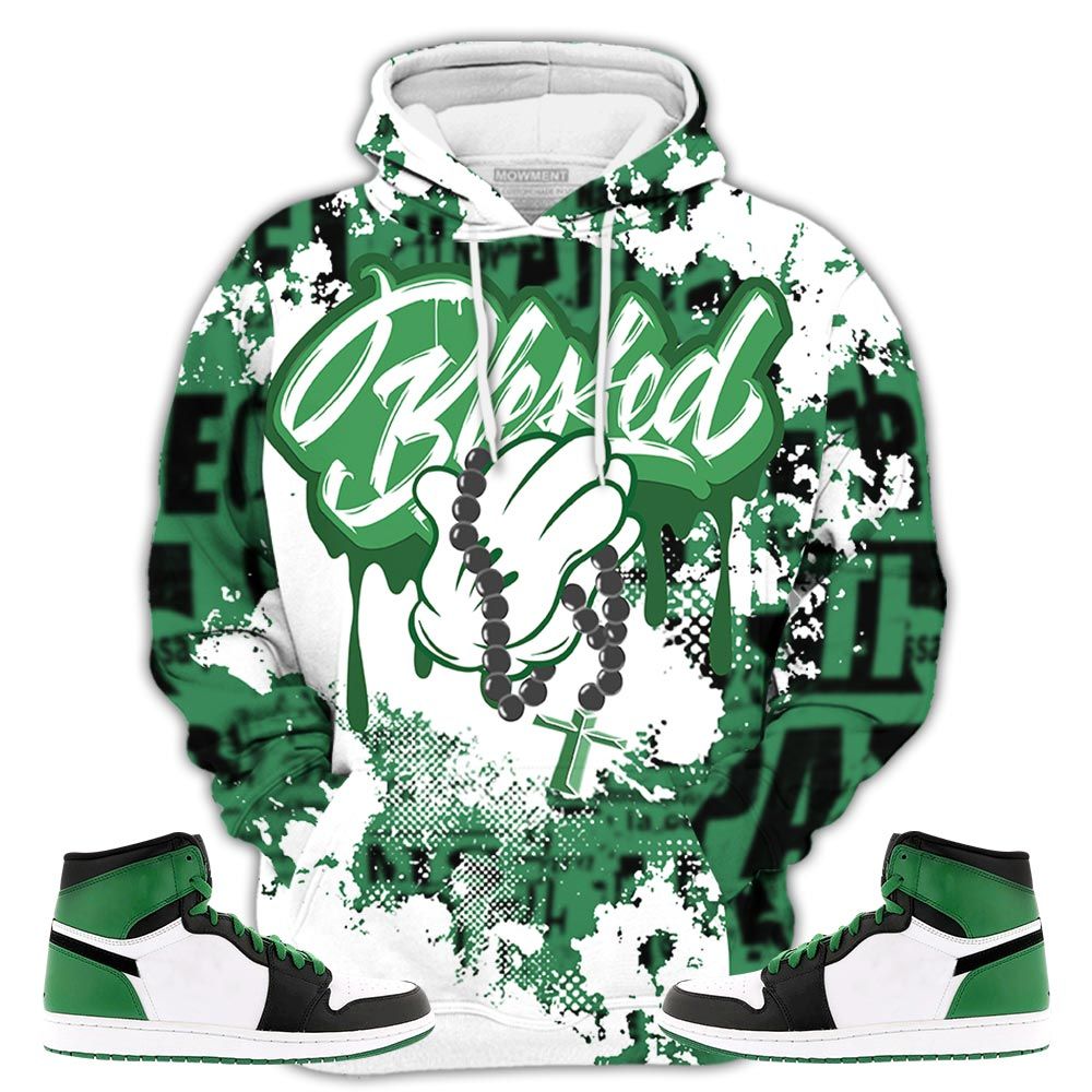 Blessed Drip Sneaker Shirt Match Lucky Green 1S, Jordan 1 Lucky Green Hoodie Sweatshirt Tee All Over Print MKO Shirt Blessed Drip Sneaker Shirt Match Lucky Green 1S, Jordan 1 Lucky Green Hoodie Sweatshirt Tee All Over Print MKO Shirt