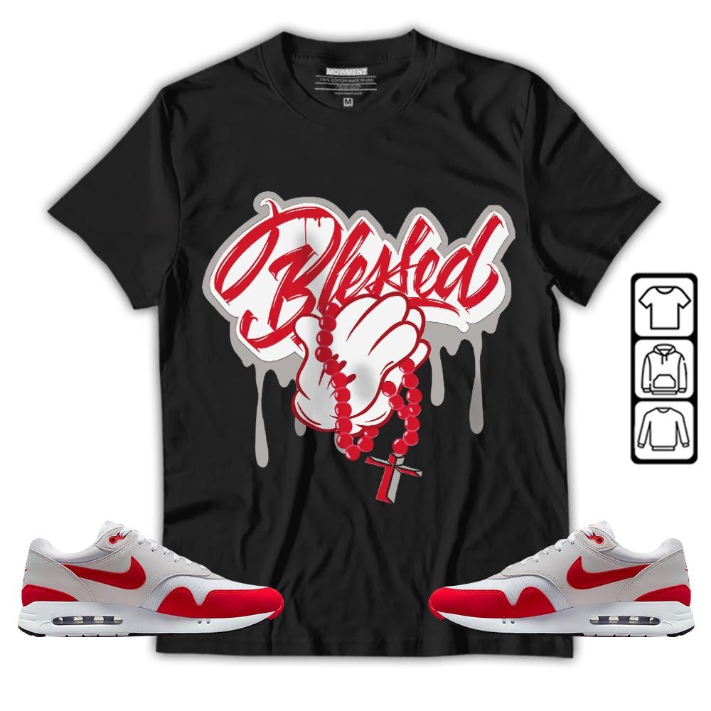 Blessed Drip Sneaker Shirt Match Max 1 86 University Red, Air Max 1 86 Big Bubble MKO T-Shirt Blessed Drip Sneaker Shirt Match Max 1 86 University Red, Air Max 1 86 Big Bubble MKO T-Shirt