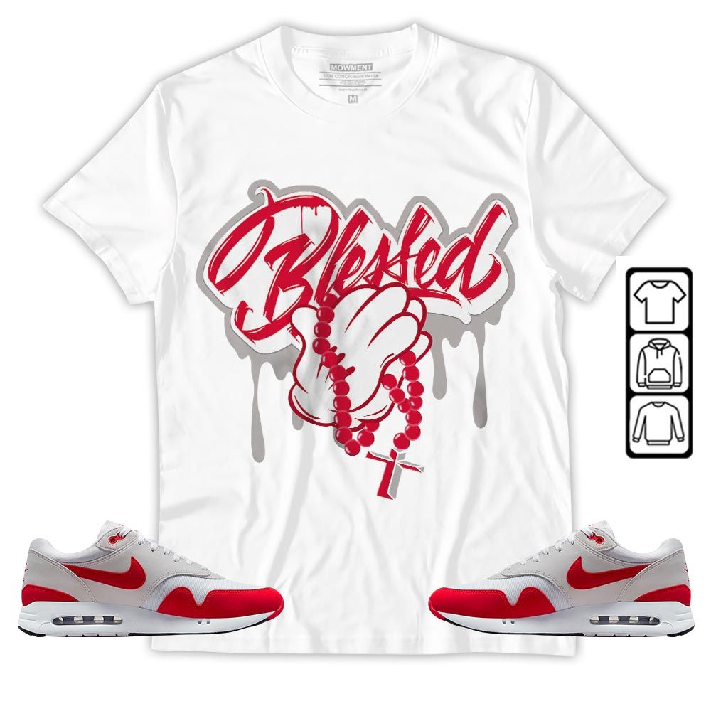 Blessed Drip Sneaker Shirt Match Max 1 86 University Red, Air Max 1 86 Big Bubble MKO T-Shirt Blessed Drip Sneaker Shirt Match Max 1 86 University Red, Air Max 1 86 Big Bubble MKO T-Shirt