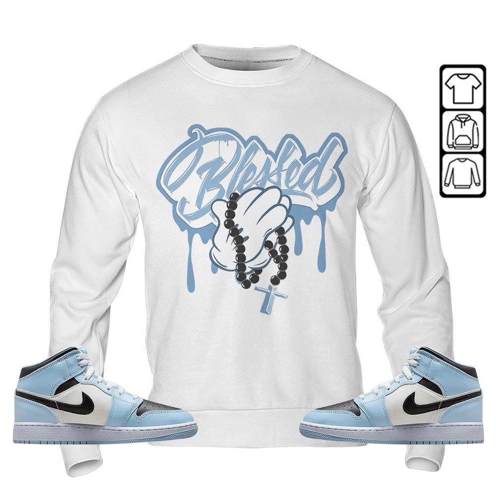Blessed Drip Sneaker Shirt Match Mid Ice Blue 1s, Jordan 1 Mid Ice Blue MKO T-Shirt Blessed Drip Sneaker Shirt Match Mid Ice Blue 1s, Jordan 1 Mid Ice Blue MKO T-Shirt