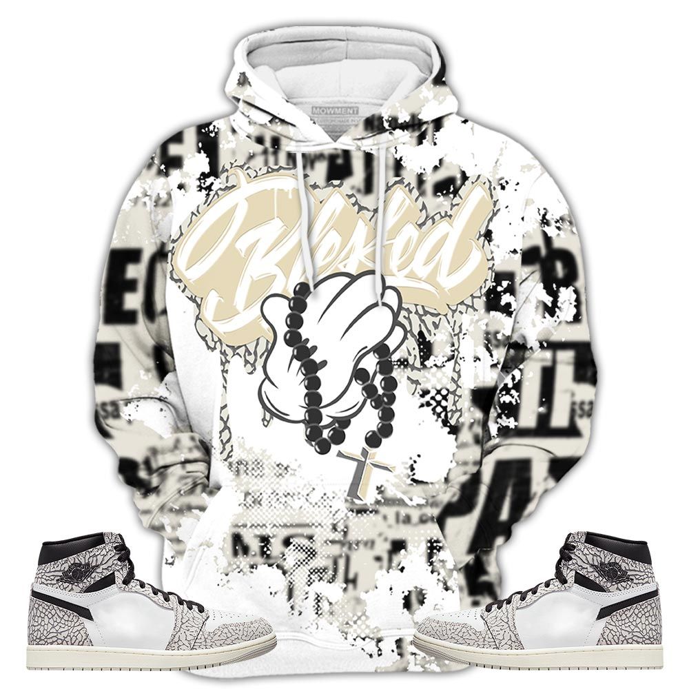 Blessed Drip Sneaker Shirt Match Og Elephant 1S, Jordan 1 White Cement Hoodie Sweatshirt Tee All Over Print MKO Shirt