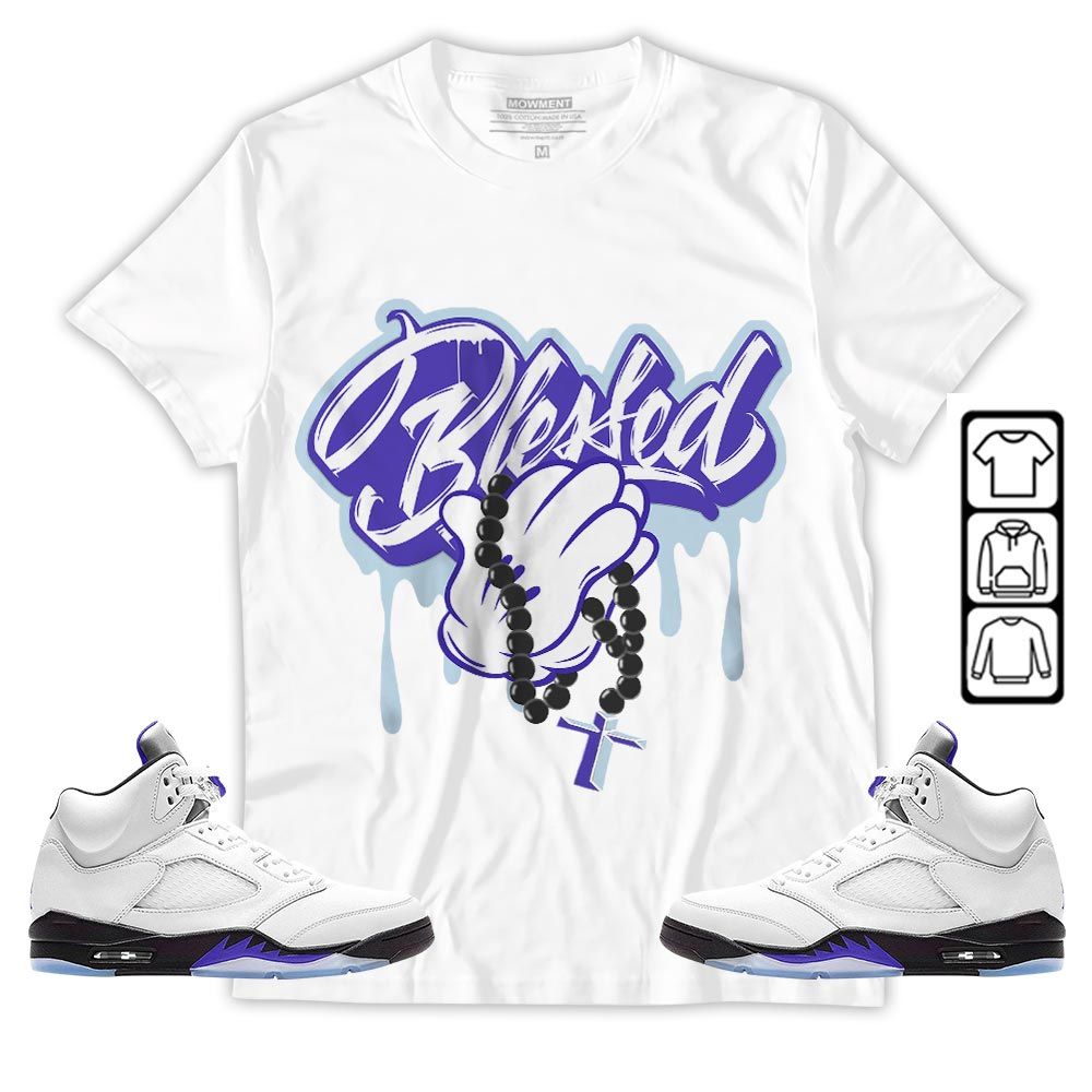 Blessed Drip Sneaker Shirt Match Retro Concord 5s, Jordan 5 Retro Concord MKO T-Shirt Blessed Drip Sneaker Shirt Match Retro Concord 5s, Jordan 5 Retro Concord MKO T-Shirt