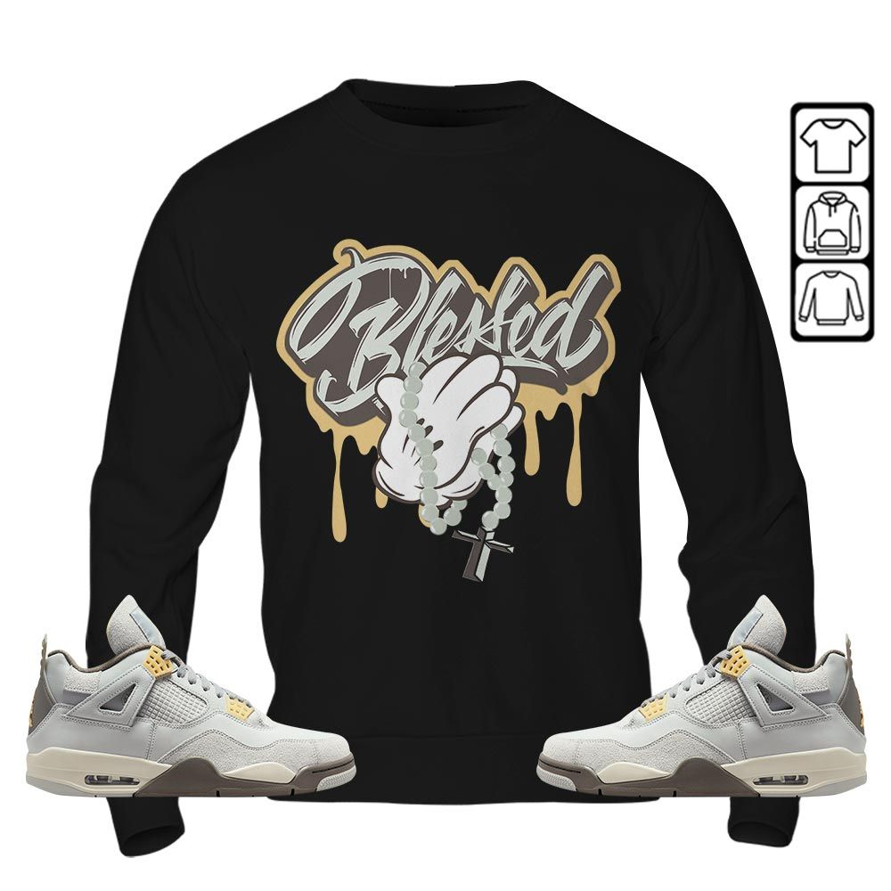 Blessed Drip Sneaker Shirt Match Retro Craft 4s, Jordan 4 Craft Photon Dust MKO T-Shirt Blessed Drip Sneaker Shirt Match Retro Craft 4s, Jordan 4 Craft Photon Dust MKO T-Shirt