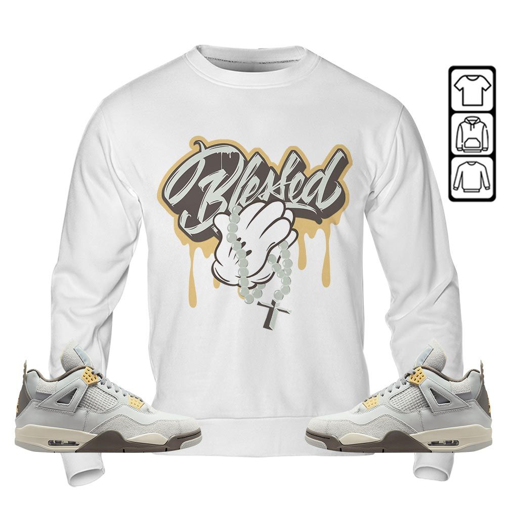 Blessed Drip Sneaker Shirt Match Retro Craft 4s, Jordan 4 Craft Photon Dust MKO T-Shirt Blessed Drip Sneaker Shirt Match Retro Craft 4s, Jordan 4 Craft Photon Dust MKO T-Shirt