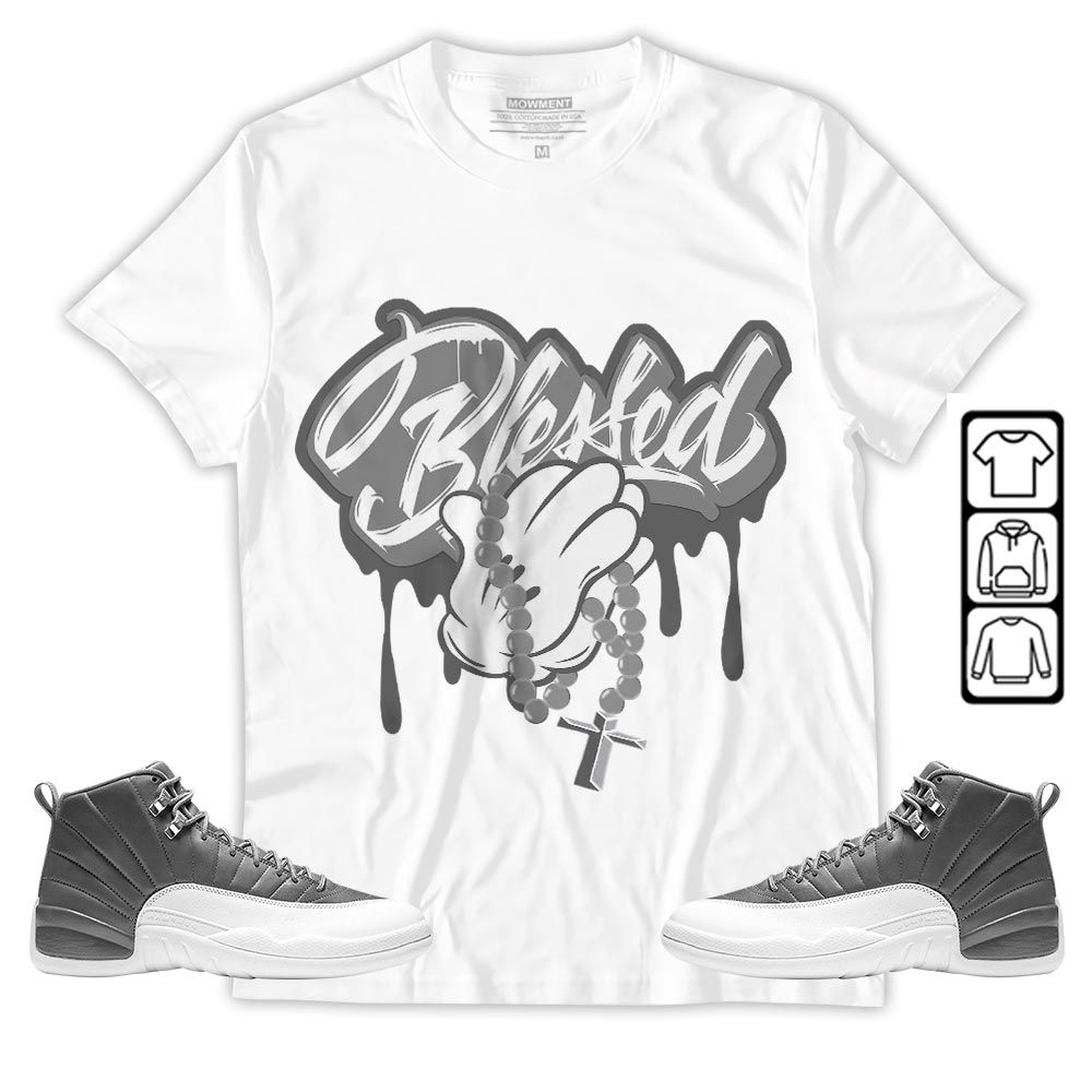Blessed Drip Sneaker Shirt Match Retro Stealth 12s, Jordan 12 Retro Stealth MKO T-Shirt Blessed Drip Sneaker Shirt Match Retro Stealth 12s, Jordan 12 Retro Stealth MKO T-Shirt