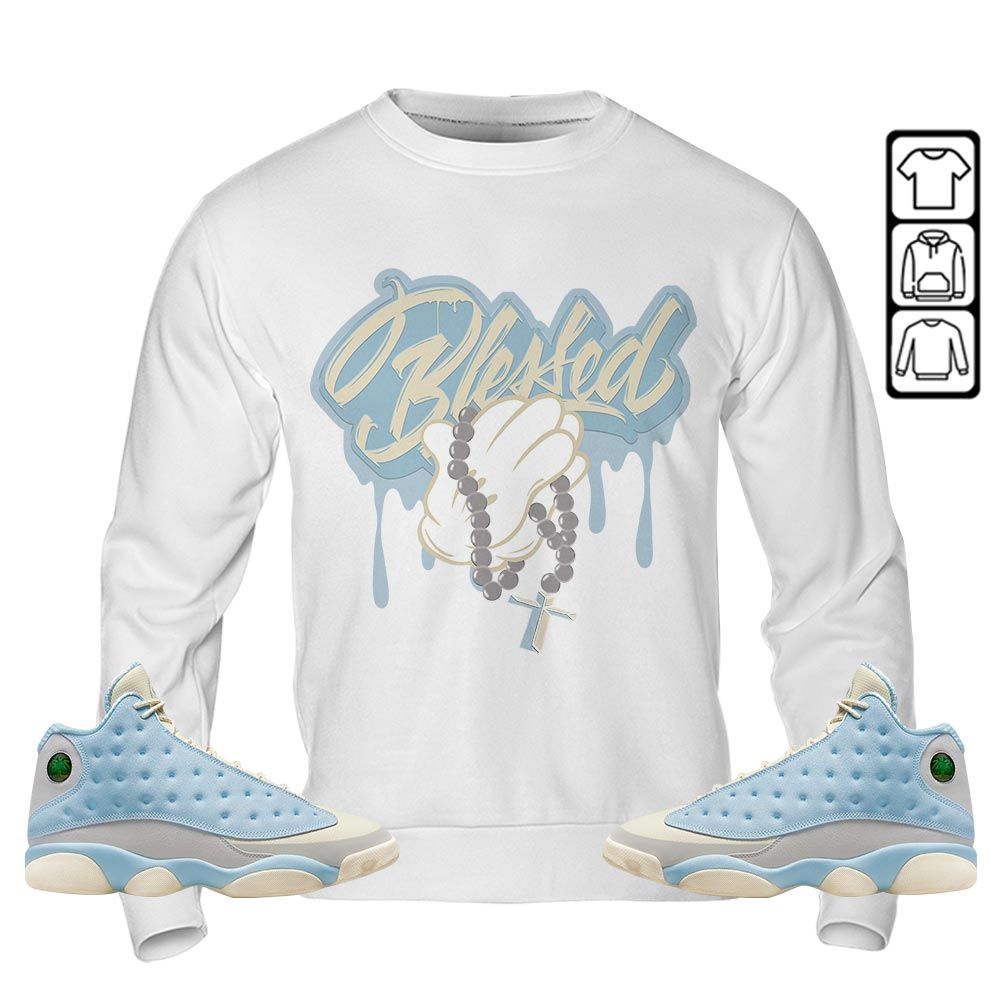 Blessed Drip Sneaker Shirt Match SoleFly 13s, Jordan 13 Retro SoleFly MKO T-Shirt Blessed Drip Sneaker Shirt Match SoleFly 13s, Jordan 13 Retro SoleFly MKO T-Shirt