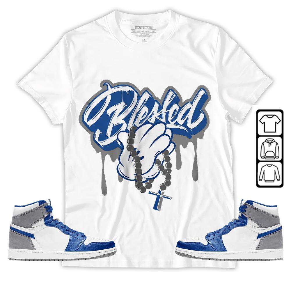 Blessed Drip Sneaker Shirt Match True Blue 1s, Jordan 1 High OG True Blue MKO T-Shirt Blessed Drip Sneaker Shirt Match True Blue 1s, Jordan 1 High OG True Blue MKO T-Shirt