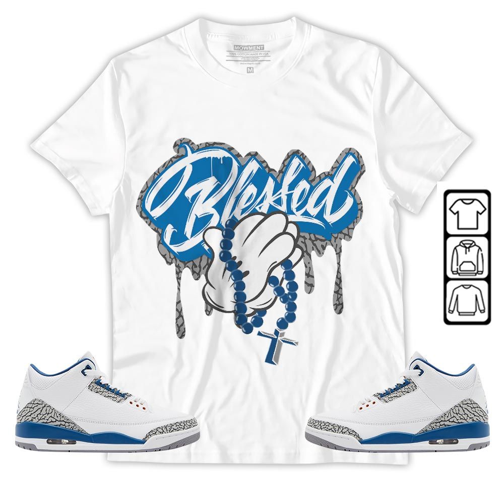 Blessed Drip Sneaker Shirt Match Wizards 3s, Jordan Retro 3 Wizards MKO T-Shirt Blessed Drip Sneaker Shirt Match Wizards 3s, Jordan Retro 3 Wizards MKO T-Shirt