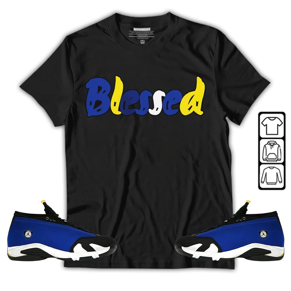 Blessed Sneaker Shirt Match 2023 Blue Laney 14s, Jordan 14 Laney MKO T-Shirt