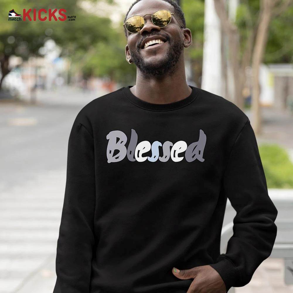 blessed Sneaker Shirt Match Cement Grey 11s, Jordan 11 Low Cement Grey MKO T-Shirt blessed Sneaker Shirt Match Cement Grey 11s, Jordan 11 Low Cement Grey MKO T-Shirt