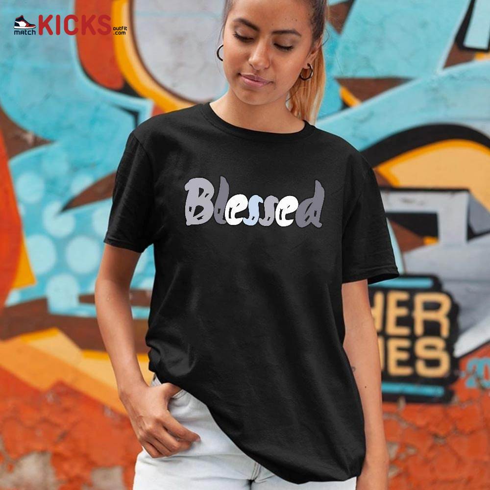 blessed Sneaker Shirt Match Cement Grey 11s, Jordan 11 Low Cement Grey MKO T-Shirt blessed Sneaker Shirt Match Cement Grey 11s, Jordan 11 Low Cement Grey MKO T-Shirt