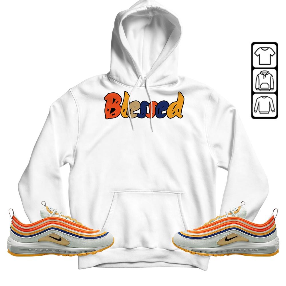 Blessed Sneaker Shirt Match Max 97 Frank Rudy, Air Max 97 SE Air Pressure MKO T-Shirt